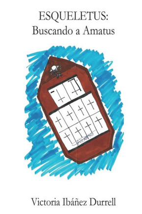 Esqueletus: Buscando a Amatus