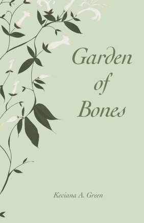 Garden of Bones