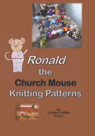 Ronald the Church Mouse Knitting Patterns