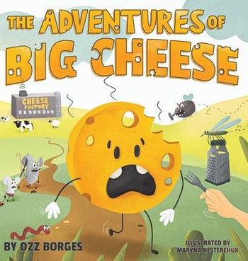 The Adventures of Big Cheese