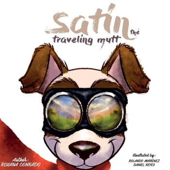 Satin, The Traveling Mutt.
