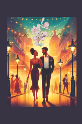 When the Magnolia Blooms