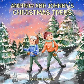 Andrew and Johnny's Christmas Trees