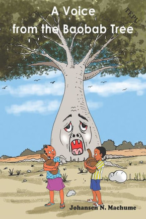 A Voice from the Baobab Tree