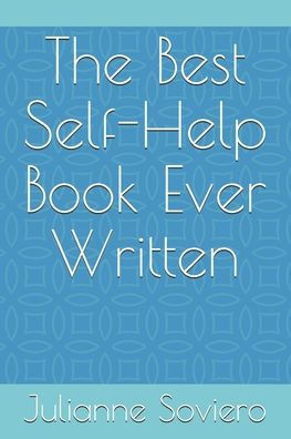 The Best Self-Help Book Ever Written