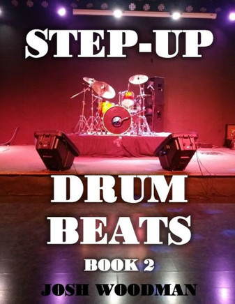 Step-Up Drum Beats: Book 2