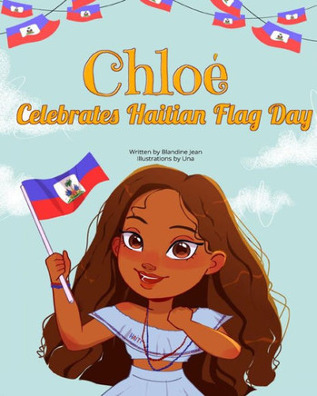 Chloé Celebrates Haitian Flag Day