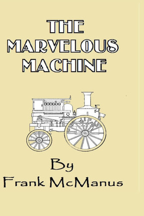 The Marvelous Machine