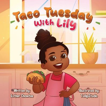 Taco Tuesday With Lily