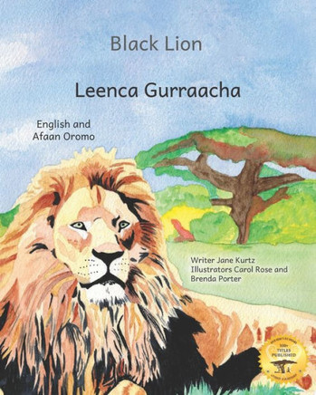 Black Lion: An Ethiopia Treasure in English and Afaan Oromo