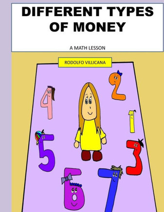 Different Kind of Money: A Math Lesson