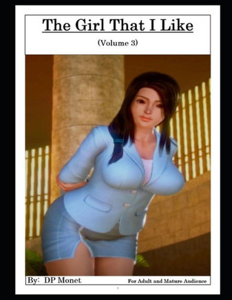 The Girl That I Like: (Volume 3)