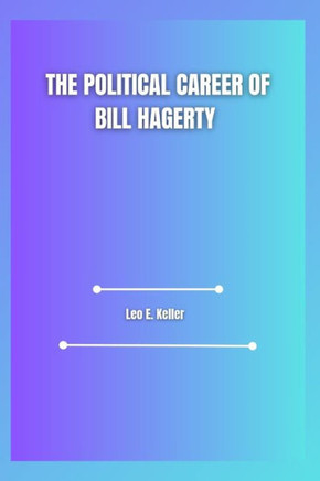 The Political Career of Bill Hagerty