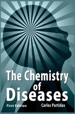The Chemistry of Diseases: Why you shouldn't eat Meat