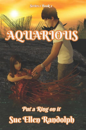 Aquarious: Put a Ring on It