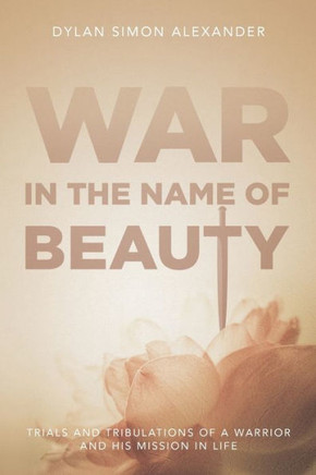 War In The Name of Beauty