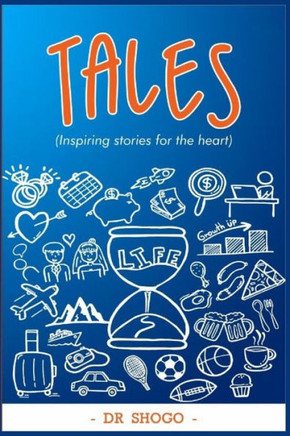 Tales: Inspiring stories for the heart
