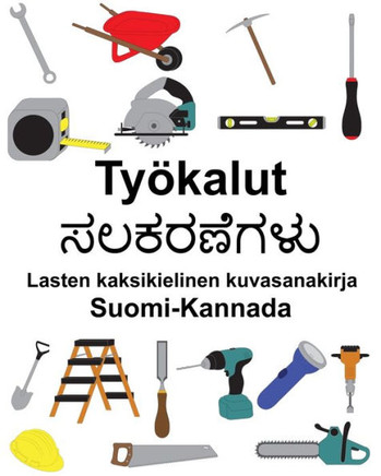 Suomi-Kannada Työkalut Lasten kaksikielinen kuvasanakirja