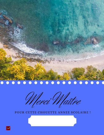 Merci Ma?tre Pour Cette Chouette Ann?e ! (French Edition)