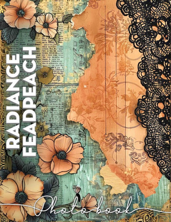 Radiance Feadpeach Photo Book: Vibrant Collection Of 40 Stunning Peach Images Guaranteed To Brighten Any Space