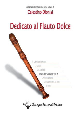 Dedicato al Flauto Dolce - I salti per soprano vol.2