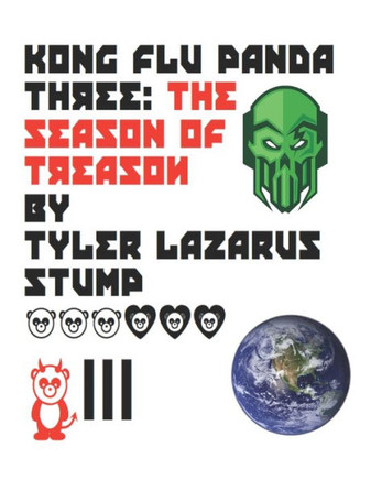 Kong Flu Panda 3: A Season Of Treason