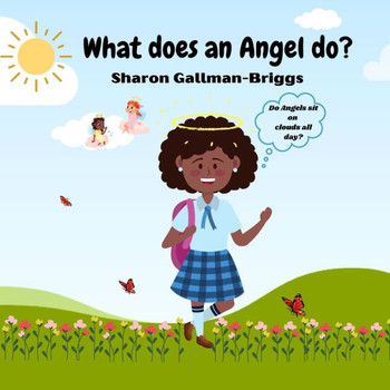 What does an Angel do?