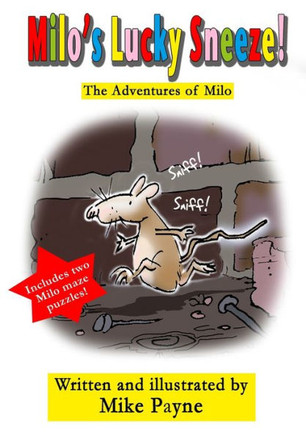 Milo's Lucky Sneeze!: The Adventures of Milo