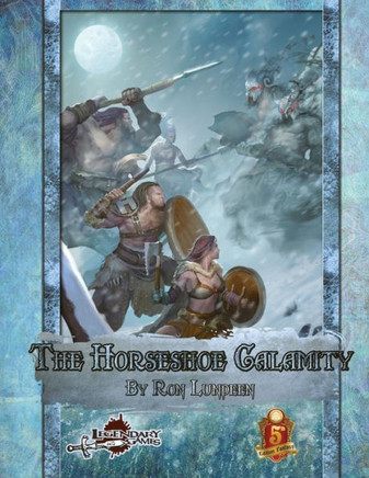 The Horseshoe Calamity: 5e