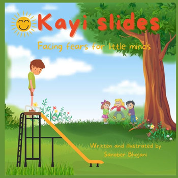 Kayi Slides: Facing fears for little minds