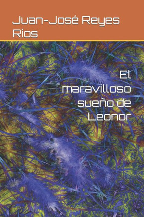 El maravilloso sueño de Leonor