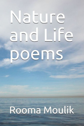 Nature and Life poems
