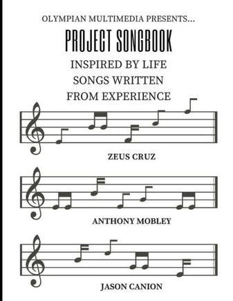 Olympian Multimedia Presents...Project Songbook