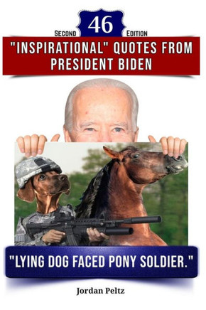 46 Inspirational Quotes From President Biden