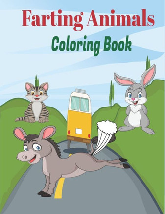 Farting Animals Coloring Book: Cute Funny Farting Animals Coloring Book for Kids