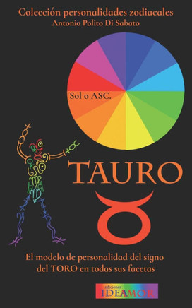 Tauro: El modelo de personalidad del signo del Toro en todas sus facetas