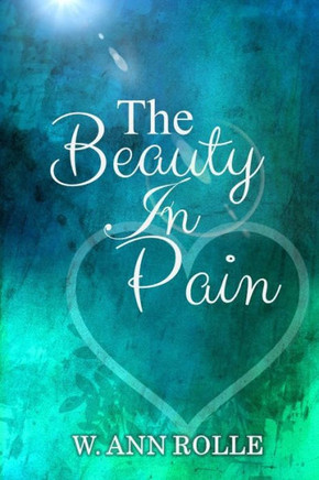 The Beauty in Pain