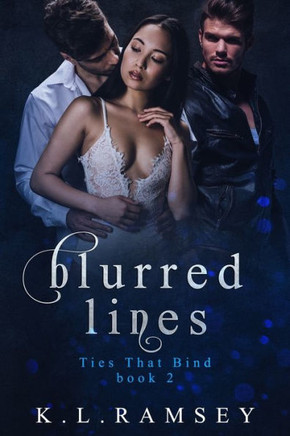 Blurred Lines: Mafia Menage (Ties That Bind)