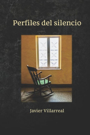 Perfiles del silencio