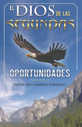 El Dios De Las Segundas Oportunidades