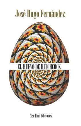 El Huevo de Hitchcock