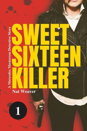 Sweet Sixteen Killer