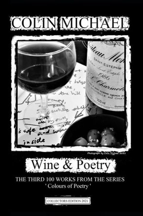 Wine & Poetry: The third 100 works from the series 'colours of Poetry'
