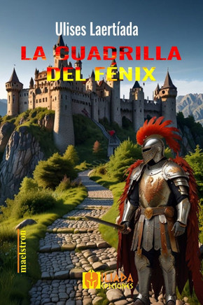 La Cuadrilla del Fénix: Cuentos de Aeternum