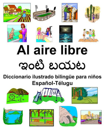 Español-Télugu Al aire libre Diccionario ilustrado bilingüe para niños