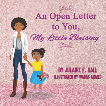 An Open Letter to You, My Little Blessing