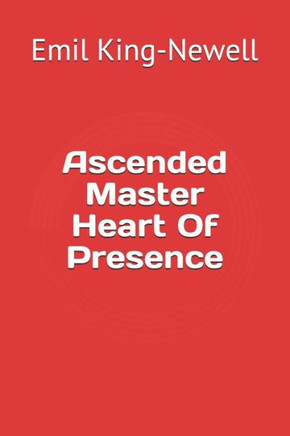Ascended Master Heart Of Presence