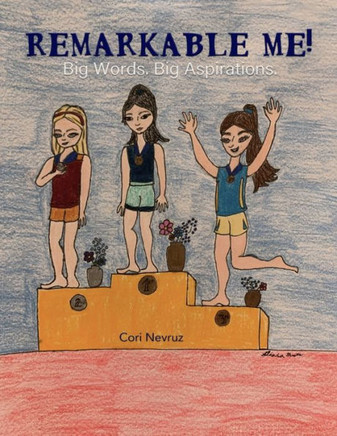 Remarkable Me: Big Words. Big Aspirations.
