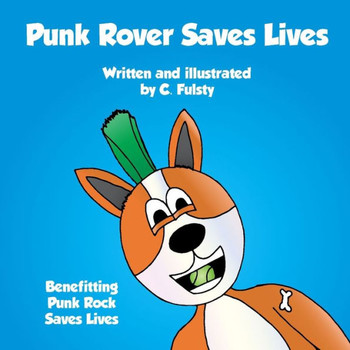 Punk Rover Saves Lives