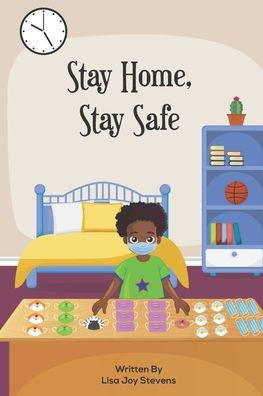 Stay Home, Stay Safe